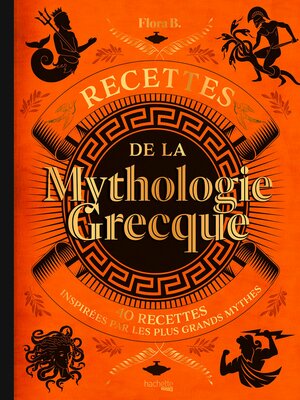 cover image of Recettes de la mythologie grecque